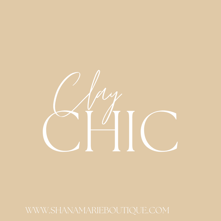 Clay Chic Collection